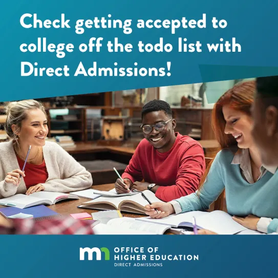 Check getting accepted to college off the to-do list with Direct Admissions!